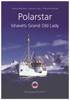 polarstar ishavets grand old lady av Gunnar Myklebust, Johannes Alme og Webjørn Landmark