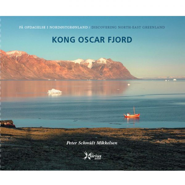 Kong Oscar Fjord av Peter Schmidt Mikkelsen