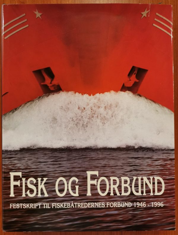fisk og forbund av harald grytten 1946-1996