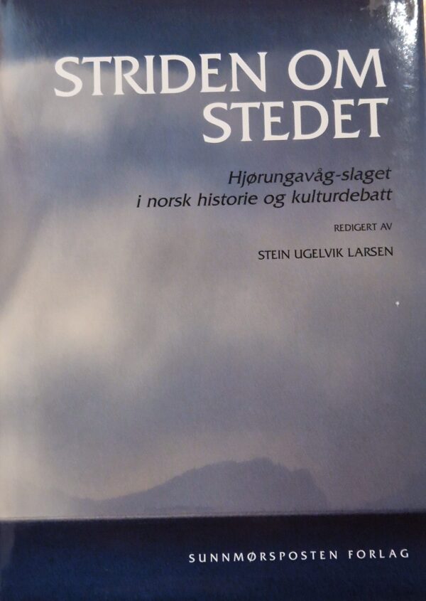 Striden om stedet