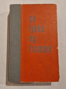 På Lykke Og Fromme
