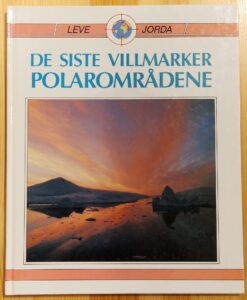 De Siste Villmarker