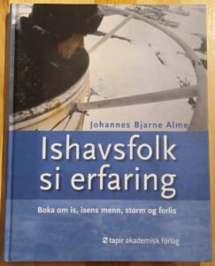 Ishavsfolk Si Erfaring